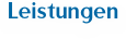 Leistungen