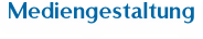 Mediengestaltung